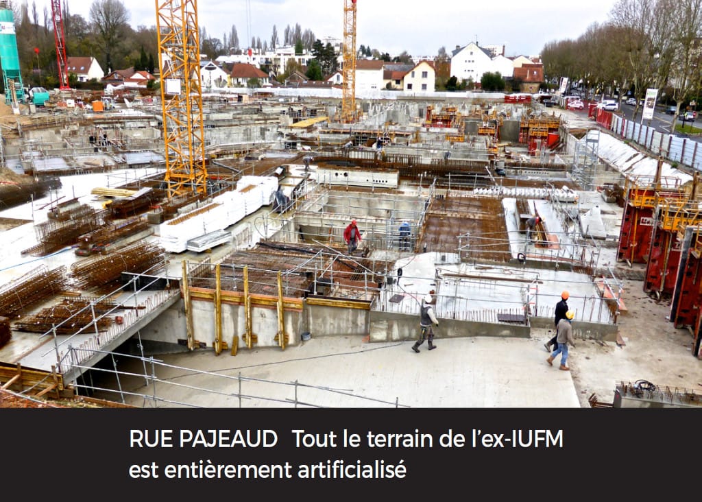 Le chantier de l’ex-IUFM, rue Pajeaud : « Tout le terrain de l’ex-IUFM est entièrement artificialisé ».